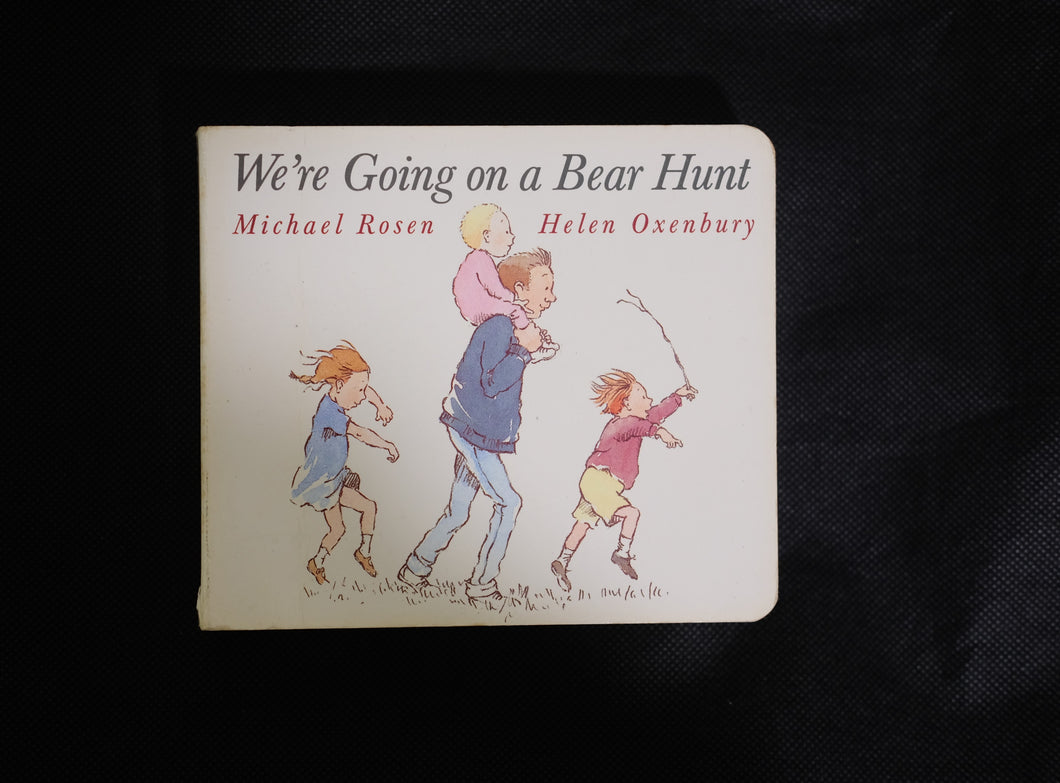 Books for Toddlers We're Going on a Bear Hunt (1997) / Michael Rosen & Helen Oxenbury - Toddlers